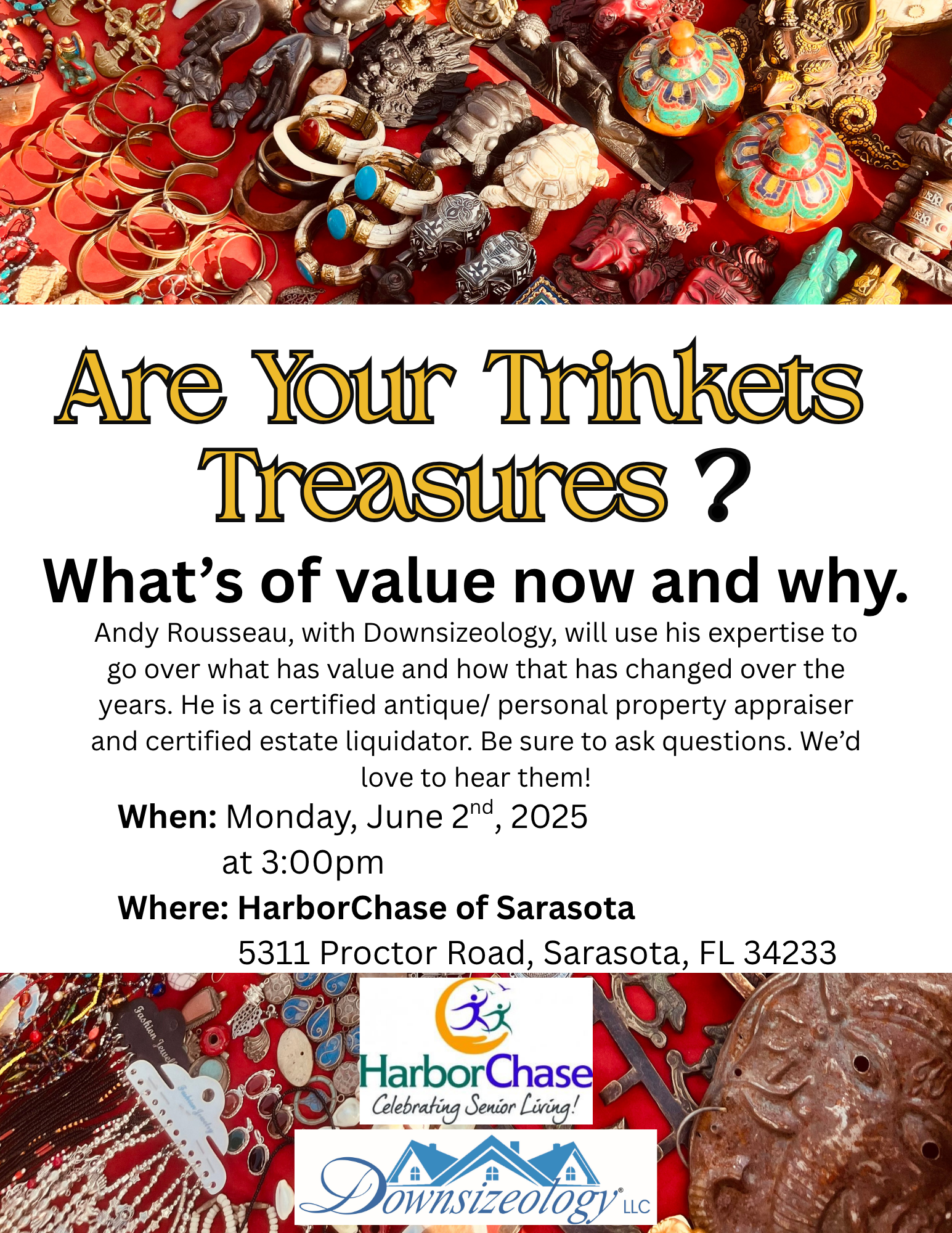 Are Your Trinkets Treasures? What's of value now and why.